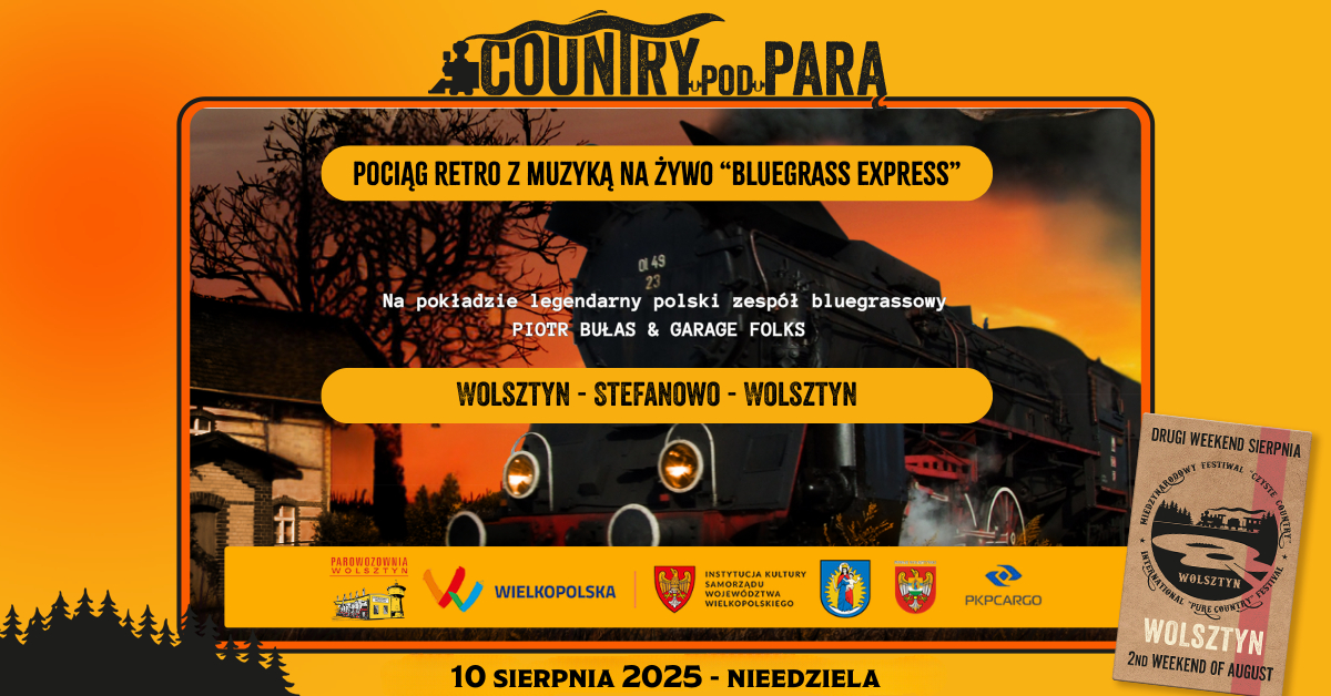 Retro Pociąg Muzyczny - BLUEGRASS EXPRESS (Wolsztyn - Stefanowo - Wolsztyn)
